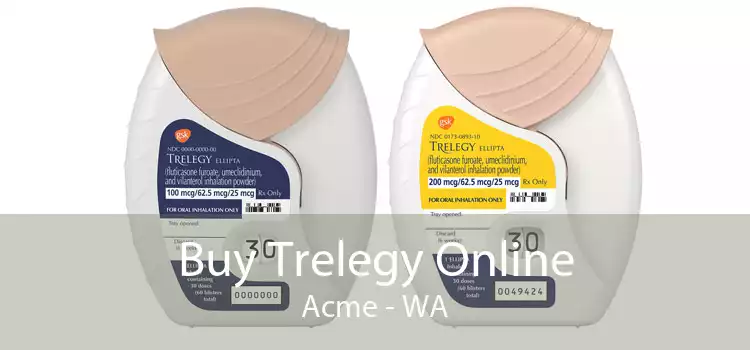 Buy Trelegy Online Acme - WA