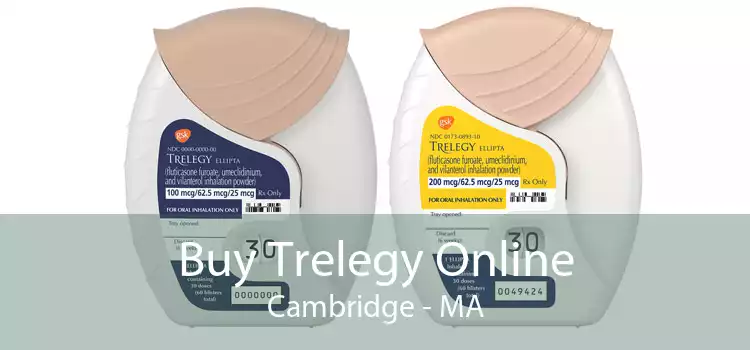 Buy Trelegy Online Cambridge - MA