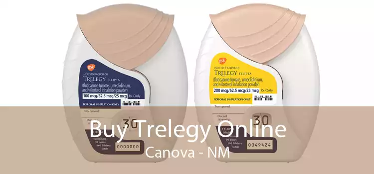Buy Trelegy Online Canova - NM